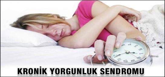 KRONİK YORGUNLUK SENDROMU