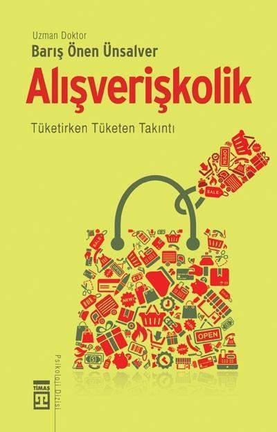 Alışverişkolik - Uzm. Dr. Barış Önen Ünsalver